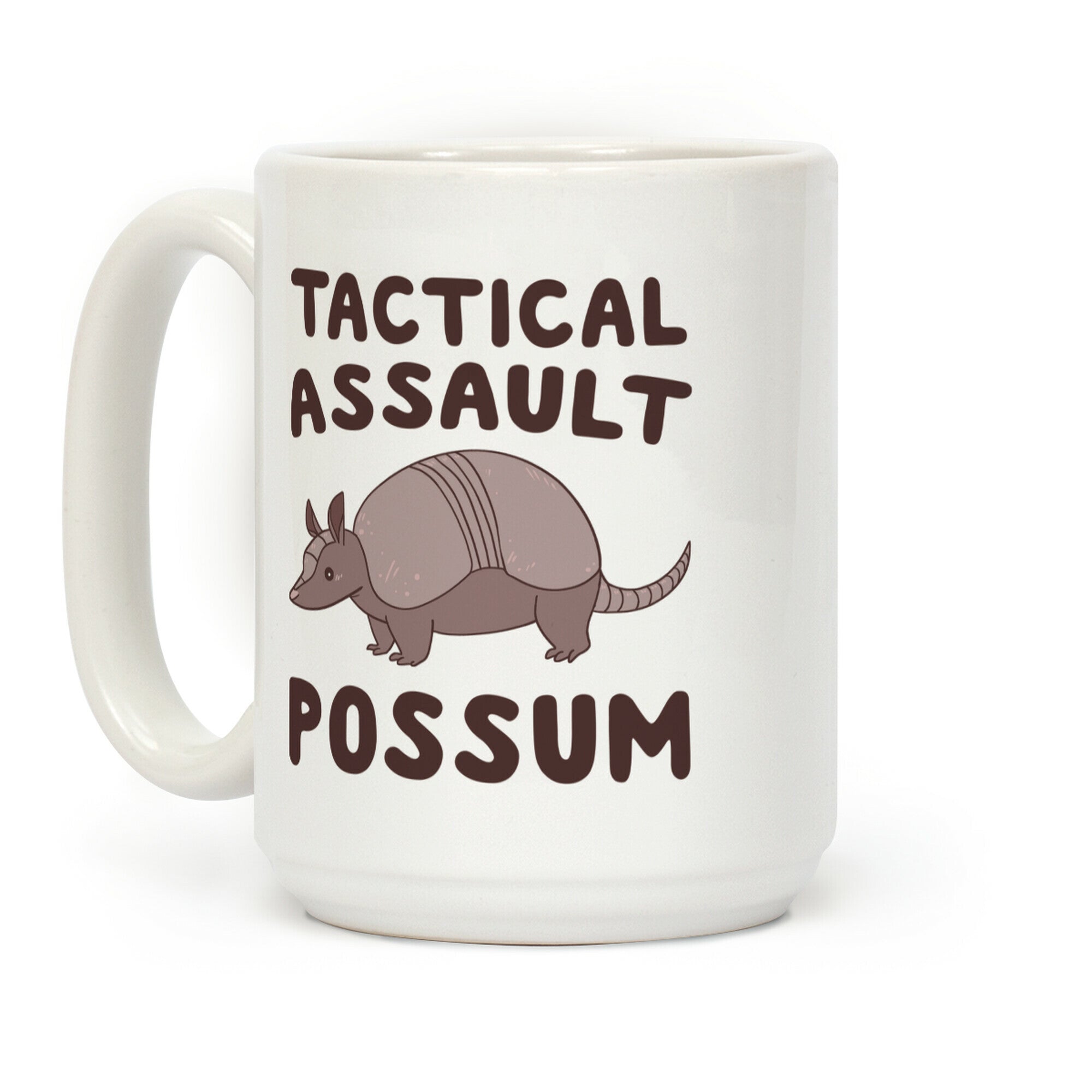 Tactical Assault Possum - Armadillo Coffee Mug
